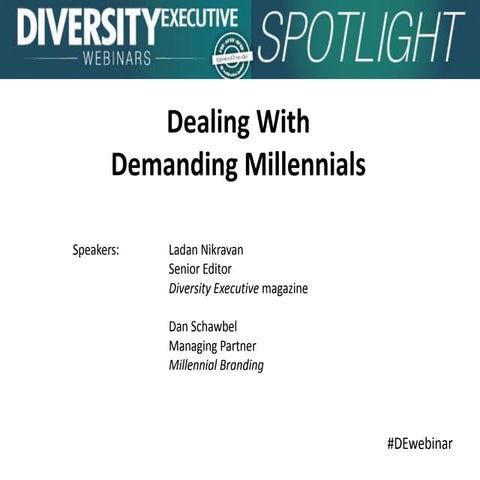 Dealing With Demanding Millennials