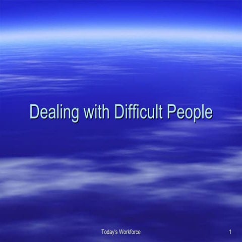 Dealing with difficult people