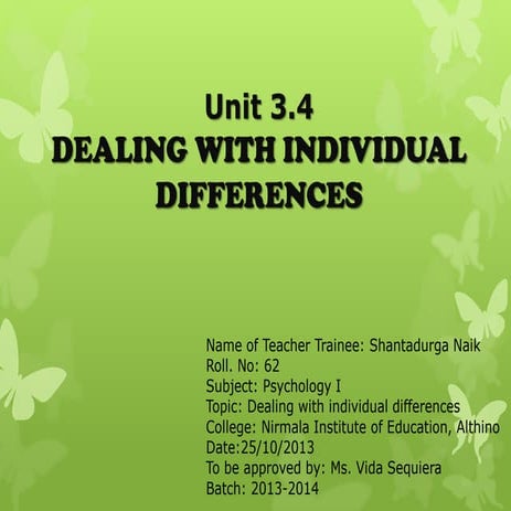 Dealing with individual differences 