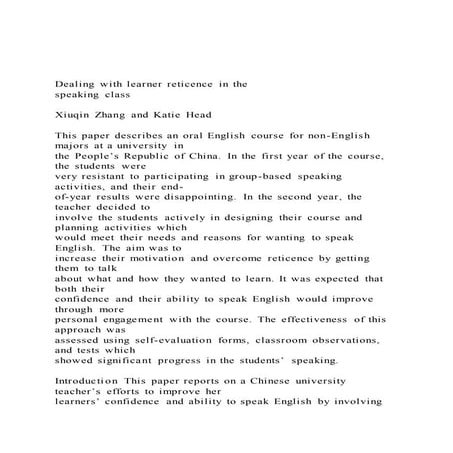 Dealing with learner reticence in thespeaking classXiuqi
