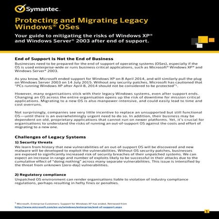 TECHNICAL BRIEF Protecting & Migrating Legacy Windows OSes