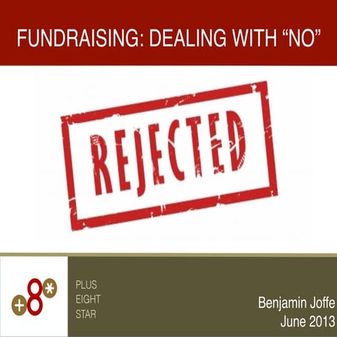 Fundraising: Dealing with No