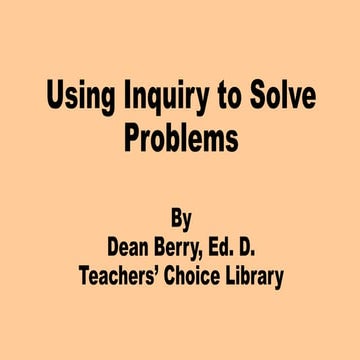 Dean berry inquiry problem solving lessons
