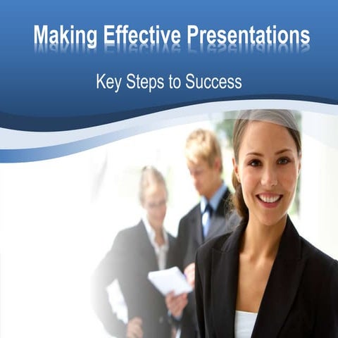 How to Create Effective Presentations