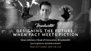 Designing the Future: When Fact Meets Fiction