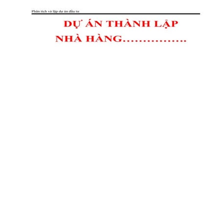 Đề án lập kế hoạch kinh doanh nhà hàng, khởi tạo doanh nghiệp. làm bài case study