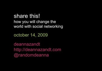 Share This! How You Will Change the World With Social Networking