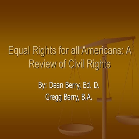 Dean R Berry Equal Rights: Civil Rights History