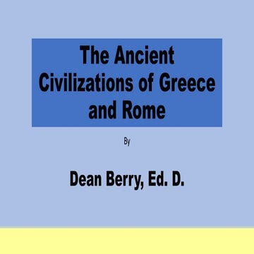 Dean r berry The Ancient Civilizations of Greece and Rome