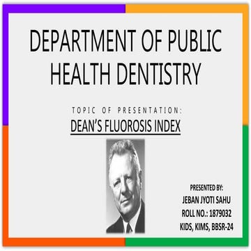 DEAN’S FLUOROSIS INDEX 1943 (PUBLIC HEALTH DENTISTRY)