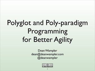 Polyglot and Poly-paradigm Programming for Better Agility