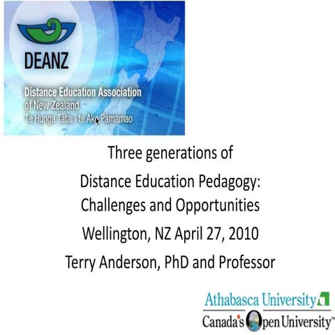Three generations of  Distance Education Pedagogy: Challenges and Opportunities