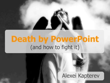 Death by Powerpoint