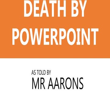 Death by power point