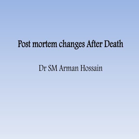 Death & changes after death