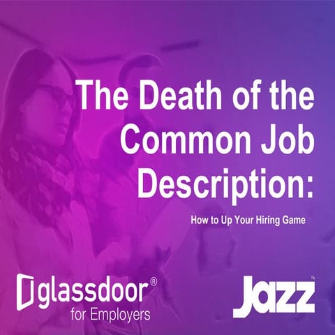 The Death of the Common Job Description