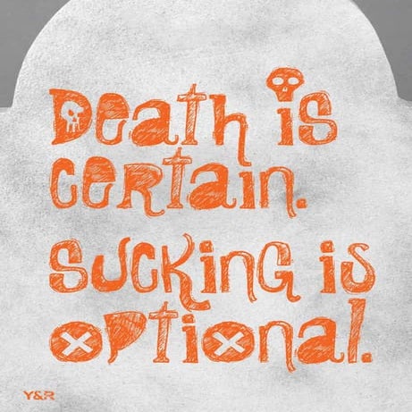 Death is certain