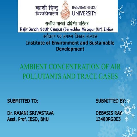  Ambient Concentration of air pollutants and trace gases