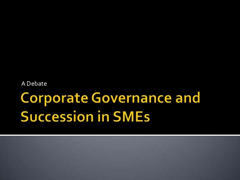 Corporate Governance and Succession in SMEs
