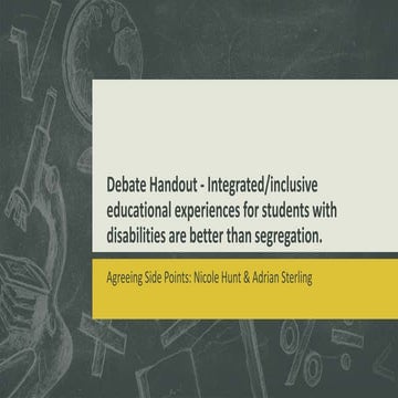 Debate handout - integrated classrooms - pro