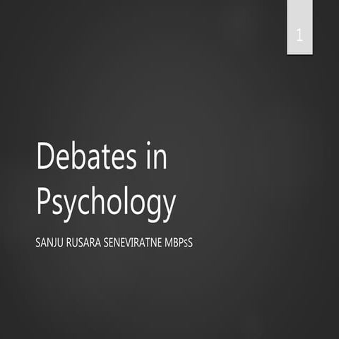 Key Debates in Psychology | PPTX