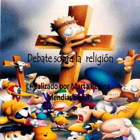 Debate sobre la  religión