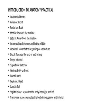 Introduction to anatomy practical and terms in anatomy