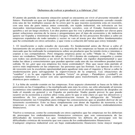 Debemos de fabricar ¡ya!