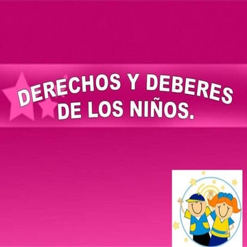 Deberes y Derechos en la Primer Infancia.ppt