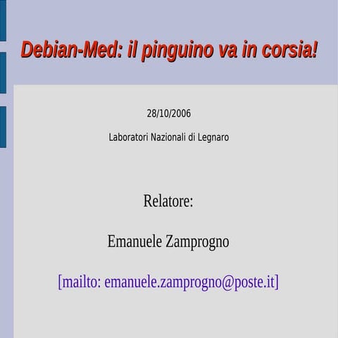 Debian Approch to Med