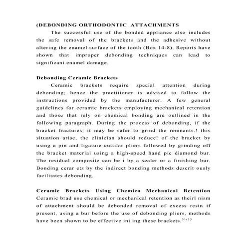 Debonding orthodo