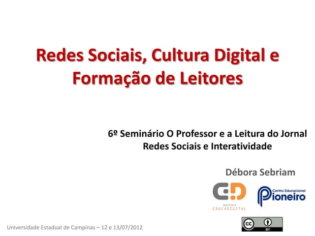 Redes Sociais, Cultura Digital e Fo...