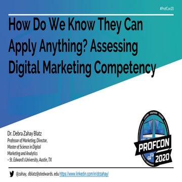 How do we know they can apply anything?  Assessing Digital Marketing Competency