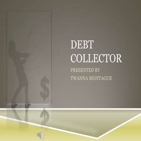 Debt collector