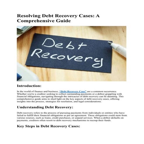 Resolving Debt Recovery Cases: A Comprehensive Guide