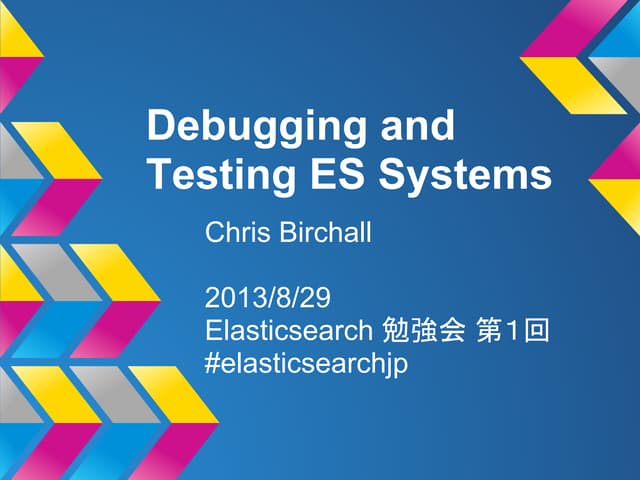 Debugging and Testing ES Systems