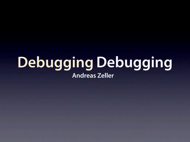 Debugging Debugging