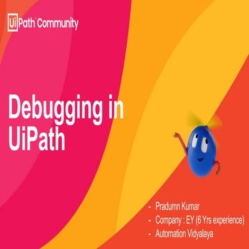 Debugging in UiPath.pptx