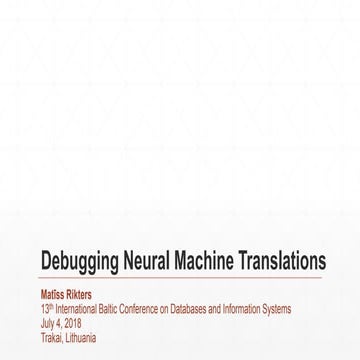 Debugging neural machine translations