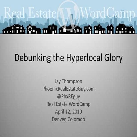 Debunking The Hyperlocal Glory