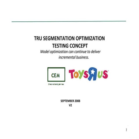 Toys R Us, Segmentation Optimization Work Session Dec07
