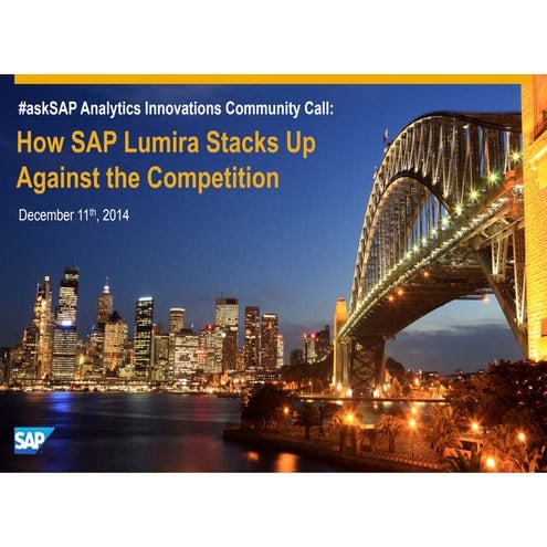 #askSAP Analytics Innovations Community Call: How SAP Lumira Stacks Up Agains...