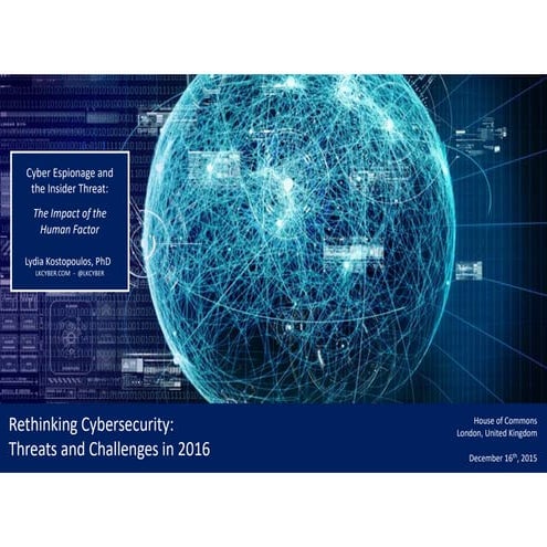 Cyber Espionage and Insider Threat: House of Commons Panel Discussion