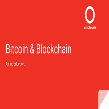 Introduction to Bitcoin & Blockchain