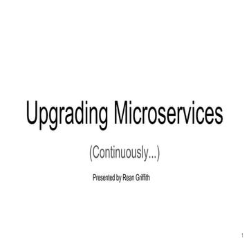 [Dec 1 meetup] upgrading microservices