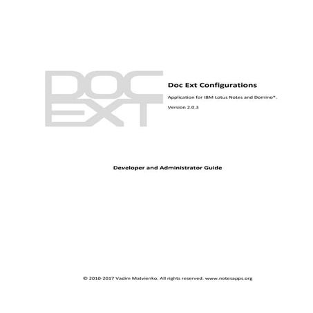 Doc Ext Configs - free application to manage data in IBM ( Lotus ) Notes / Do...