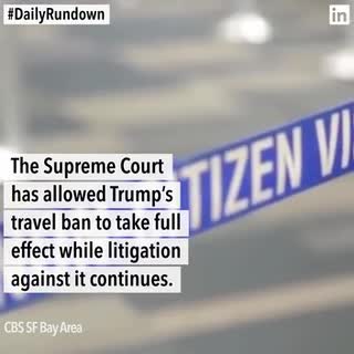 Supreme Court gives the go-ahead on Trump’s travel ban, House of Cards continues sans Spacey, and more news