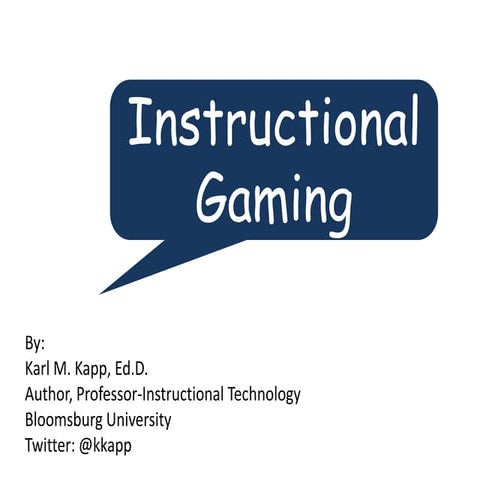 Instructional Gaming