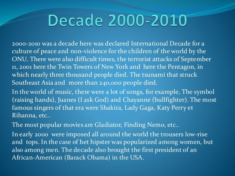 Decade 2000 2010