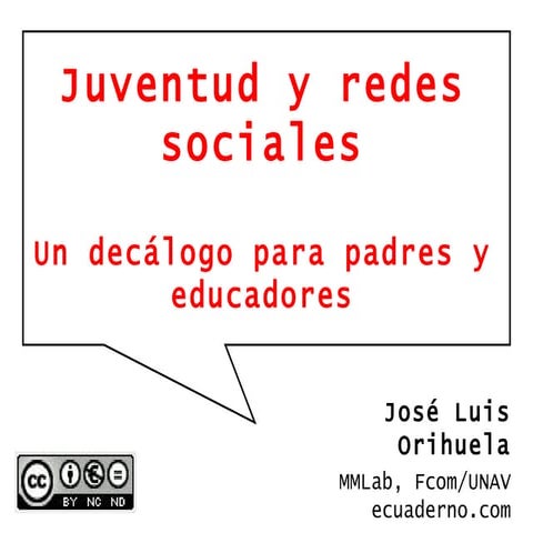 Juventud y redes sociales: un decálogo para padres y educadores
